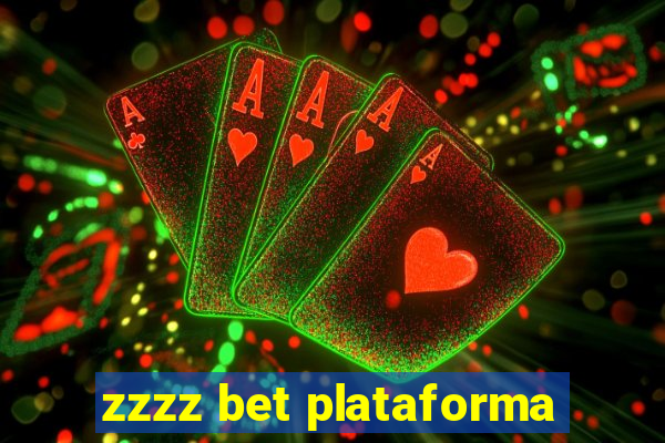 zzzz bet plataforma